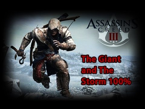 The Giant and the Storm - Assassin's Creed 3 Guide - IGN