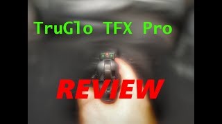 TruGlo TFX Pro REVIEW