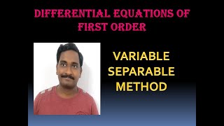 6  VARIABLE SEPARABLE METHOD