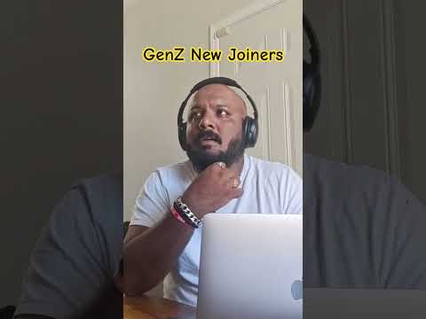 GenZ New Joiners