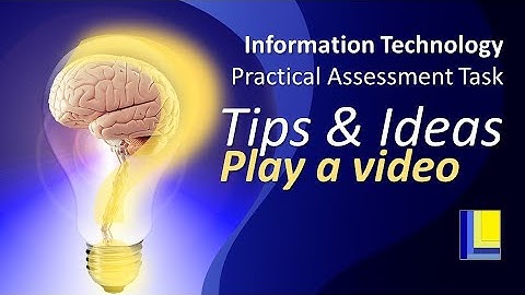 IT PAT Tips and Hints | Play a video