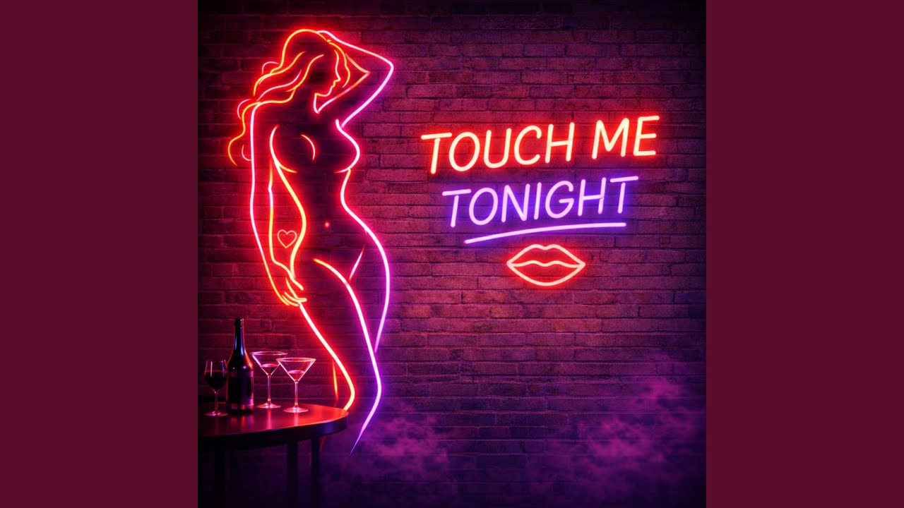 Touch me tonight