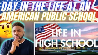 🇬🇧BRIT Reacts To A DAY INSIDE AN AMERICAN HIGH SCHOOL!