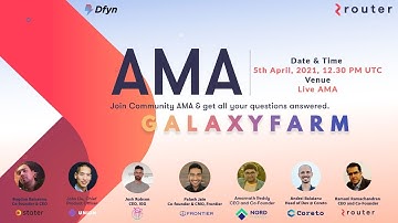 GalaxyFarm-2 AMA