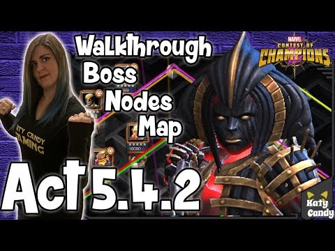 MCOC Act 5.4.2 | Friends and Foes | Walk Through | 2019 | Marvel Contest of Champions