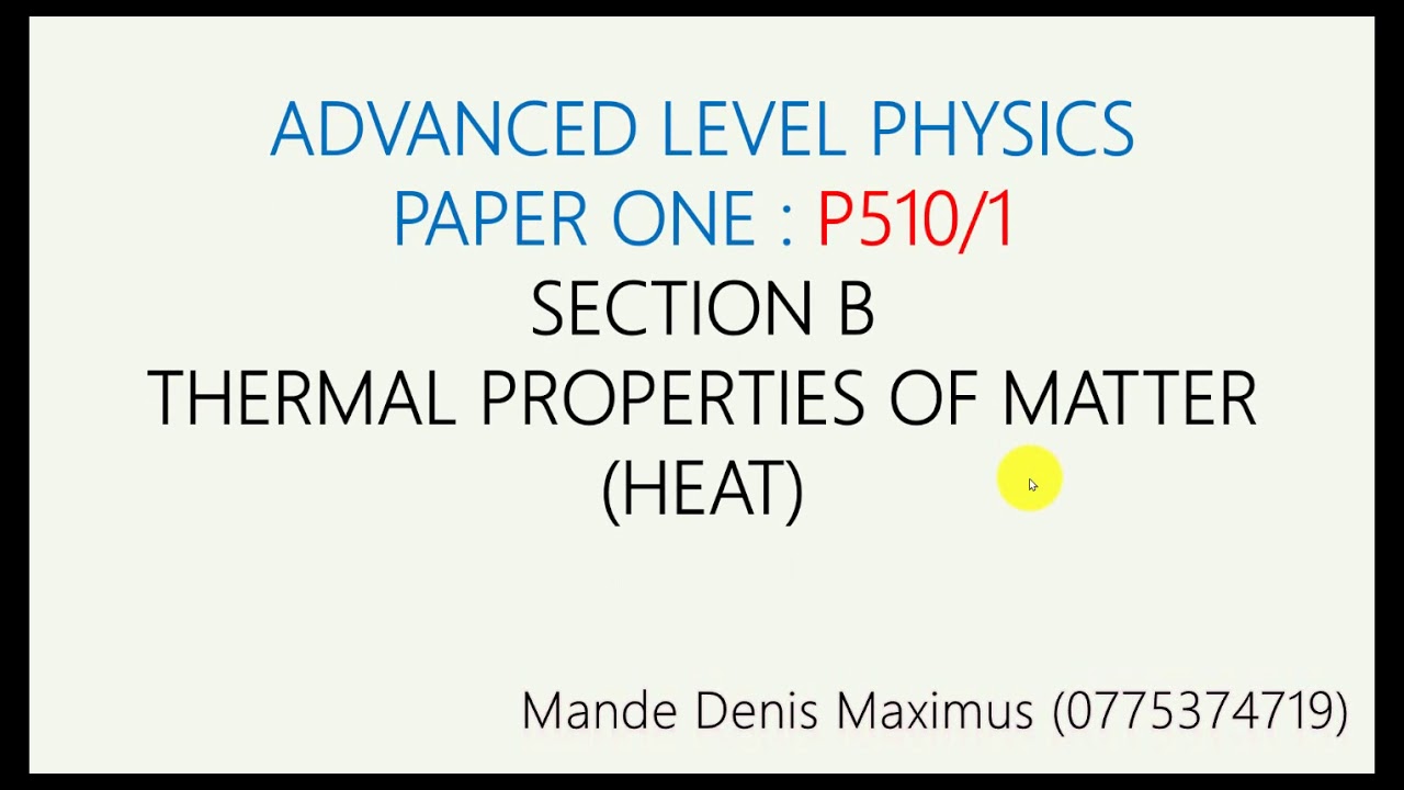 A-level Physics: Heat lesson 1