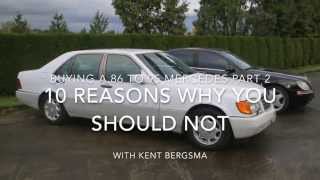 Buying a 1986 to 1995 Mercedes Part 2: 10 Reasons Why You Should Not