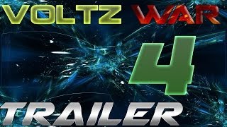 The Voltz Wars - Voltz War 4 Trailer