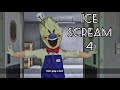 Ice scream 4 full gameplay  ice scream 4 escape end 2022