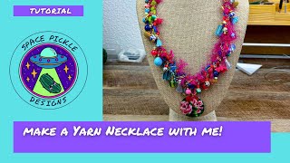 Make a Yarn and Bead Necklace With Me! TUTORIAL 🧶