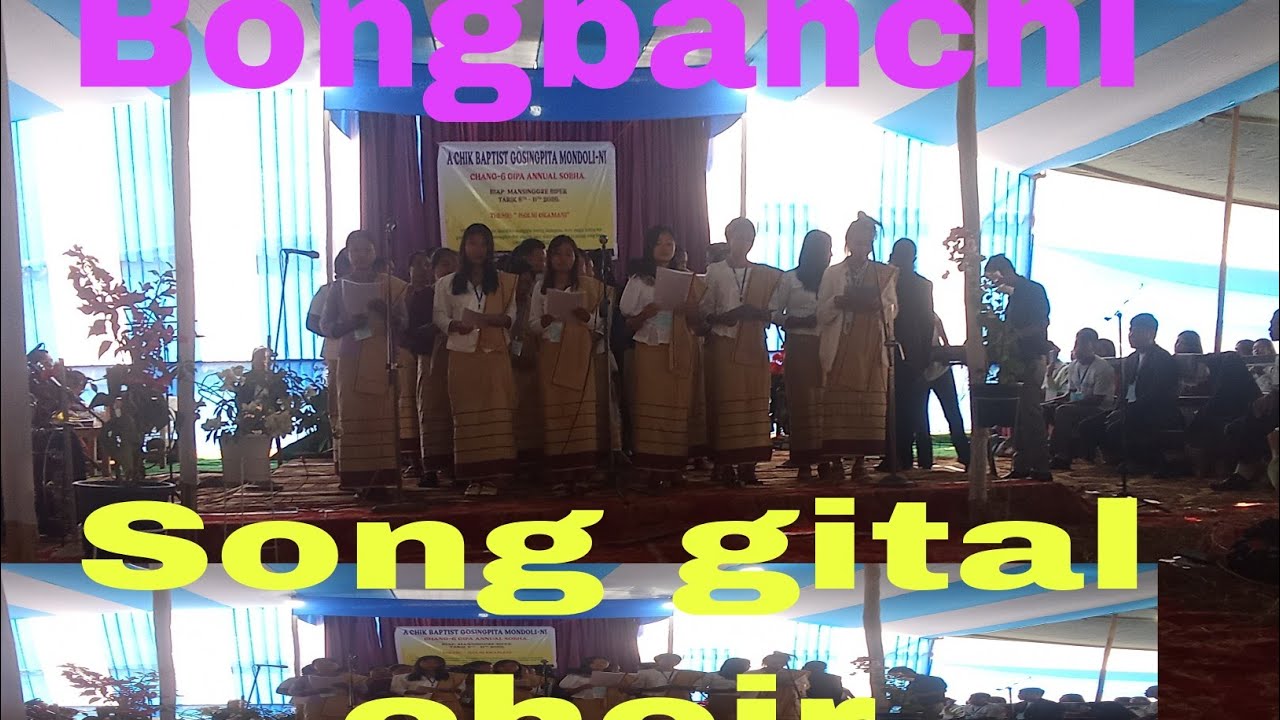 Bongbanchi song gital choir.