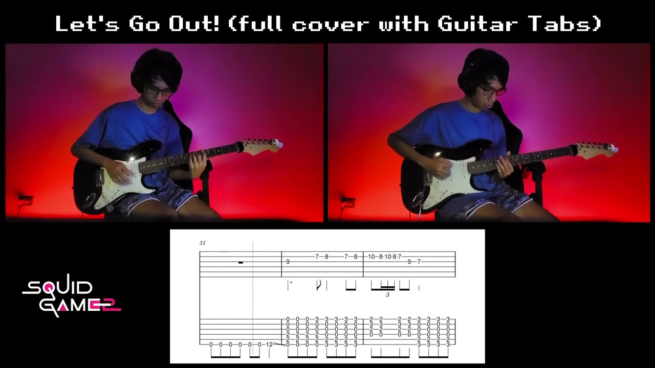 Squid Game 2 - Let's Go Out (Full Guitar Cover with TABS)