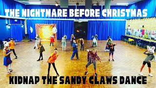 The Nightmare Before Christmas 'Kidnap The Sandy Claws' Dance Routine || Dance 2 Enhance Academy