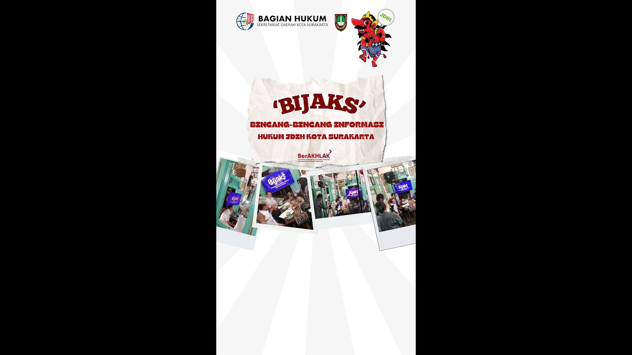 Bincang-Bincang Informasi Hukum JDIH Kota Surakarta (BIJAKS)