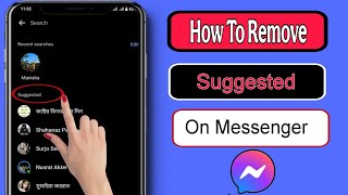 How To Remove Suggested People On Messenger 2025 Delete Suggested On Messenger