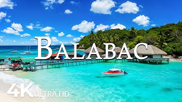 FLYING OVER BALABAC (4K UHD) – Soothing Music Along With Beautiful Nature Video - 4K Video ULTRA HD