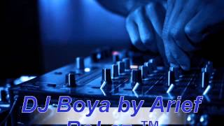 DJ Boya  ™