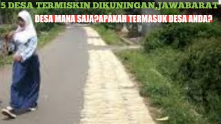 Download Lagu 5 DESA TERMISKIN DI KUNINGAN,JAWABARAT MP3