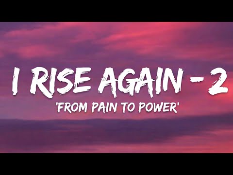 I Rise Again -2🔥 | Powerful Motivational English Song | From Pain to Power | Official Audio | Lyrics