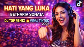 Wounded Heart  Betharia Sonata  Dj Top Remix  Viral Tiktok 2026