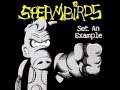 Spermbirds - Set An Example