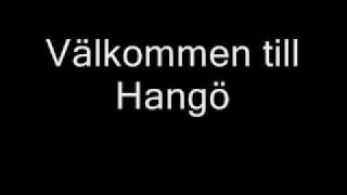 Video thumbnail of "X3M-diktatorn - Välkommen till Hangö"