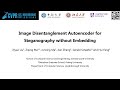 CVPR 2022: Innovative Image Disentanglement Autoencoder for Steganography 🚀