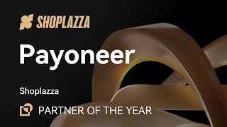 2024 Shoplazza Awards | Partner of The Year: Payoneer