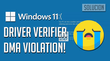 Cómo Reparar el Error de Pantalla Azul de la Muerte“DRIVER VERIFIER DMA VIOLATION”en Windows 11/10