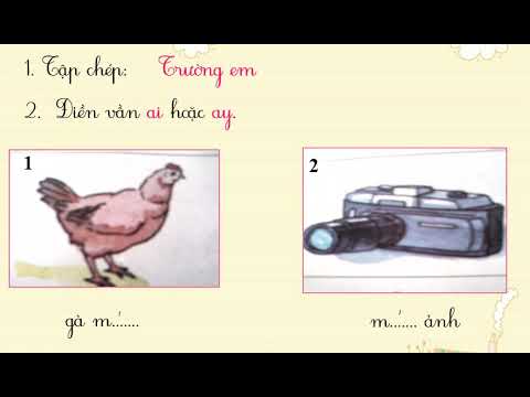 Tuần 25 - Chính tả - Bài: Trường em.