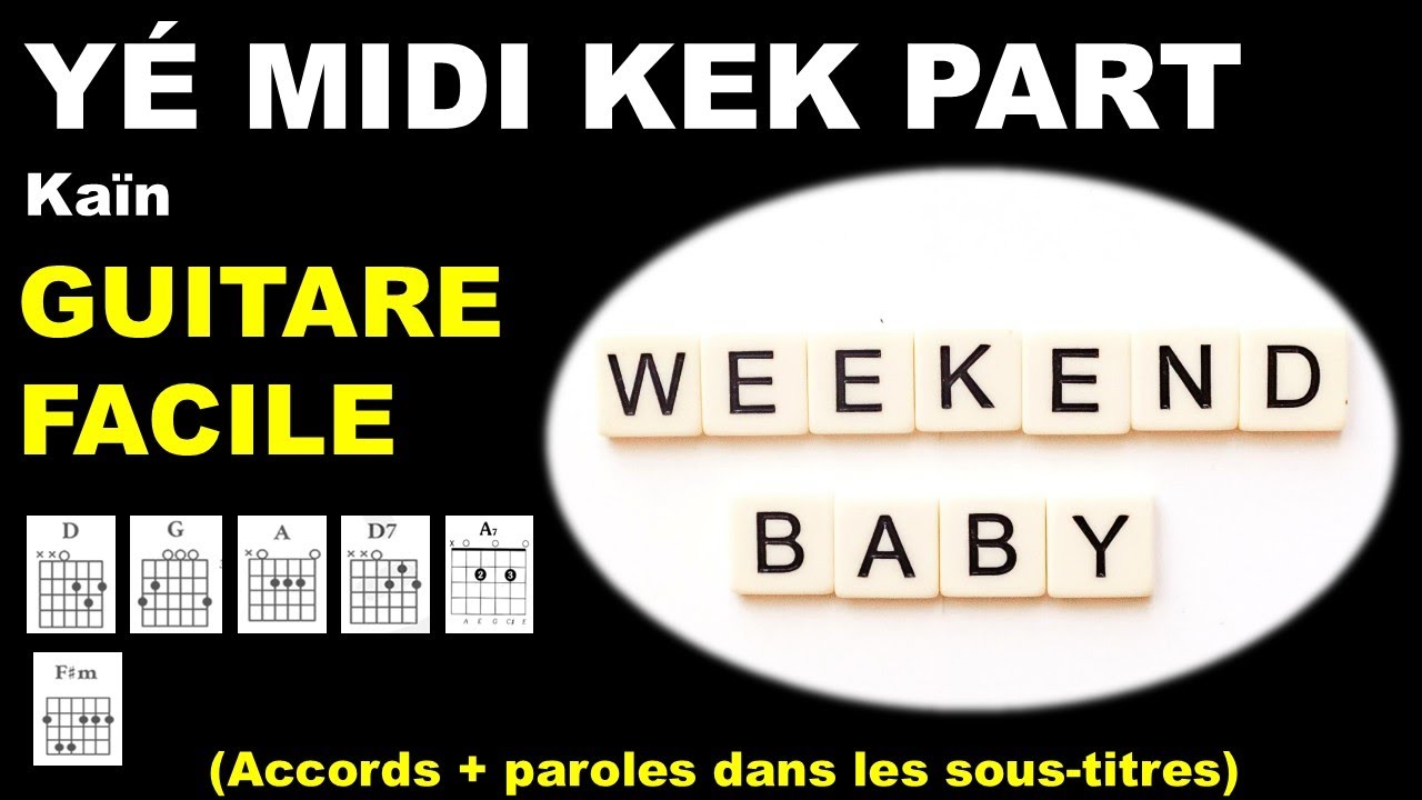YÉ MIDI KEK PART / guitare Kaïn YouTube
