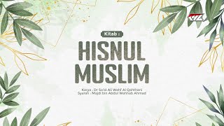 Kitab Hisnul Muslim : Adab Dzikir Dan Doa