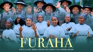 FURAHA -_- Kwaya ya Mt. Maria Goreth – Chuo Kikuu cha Ushirika Moshi |  