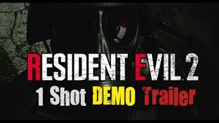 Resident Evil 2 Remake - 1 Shot Demo Trailer [Germen sub]