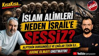 Kısakısa... İslam Alimleri Neden İsraile Karşı Fetva Vermiyor? Alptekin Dursunoğlu Ile...