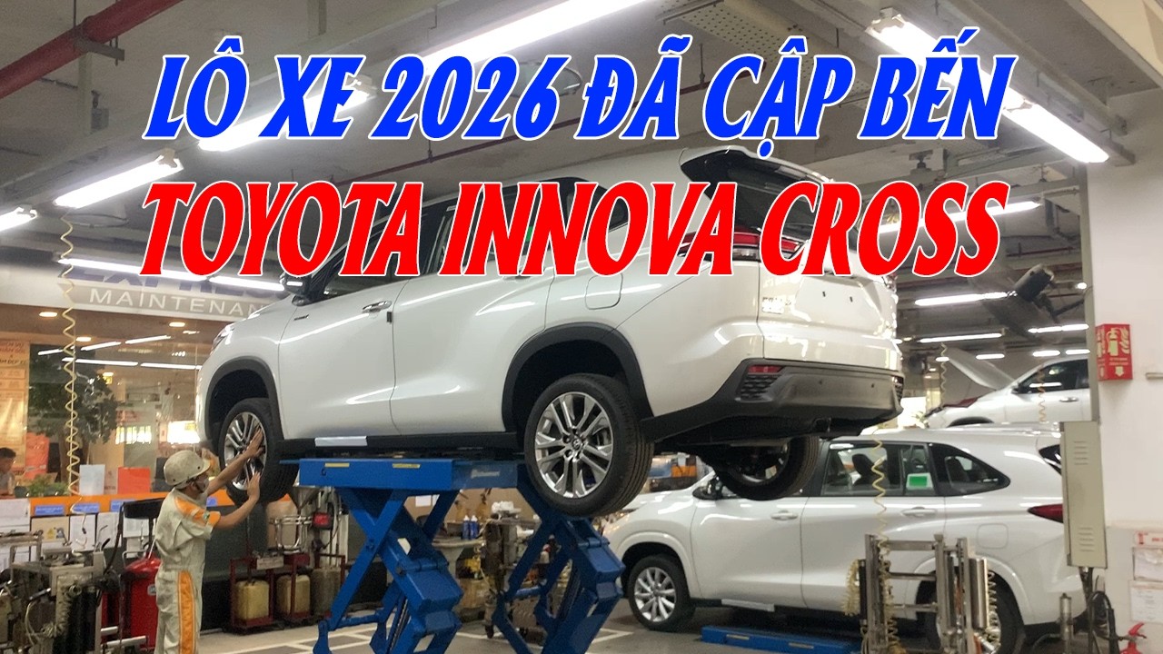 LÔ XE INNOVA CROSS 2026 ĐÃ CẬP BẾN