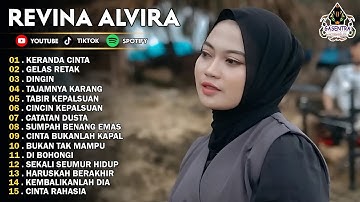 DANGDUT KLASIK TERBARU 2025 | REVINA ALVIRA – KERANDA CINTA | GELAS RETAK