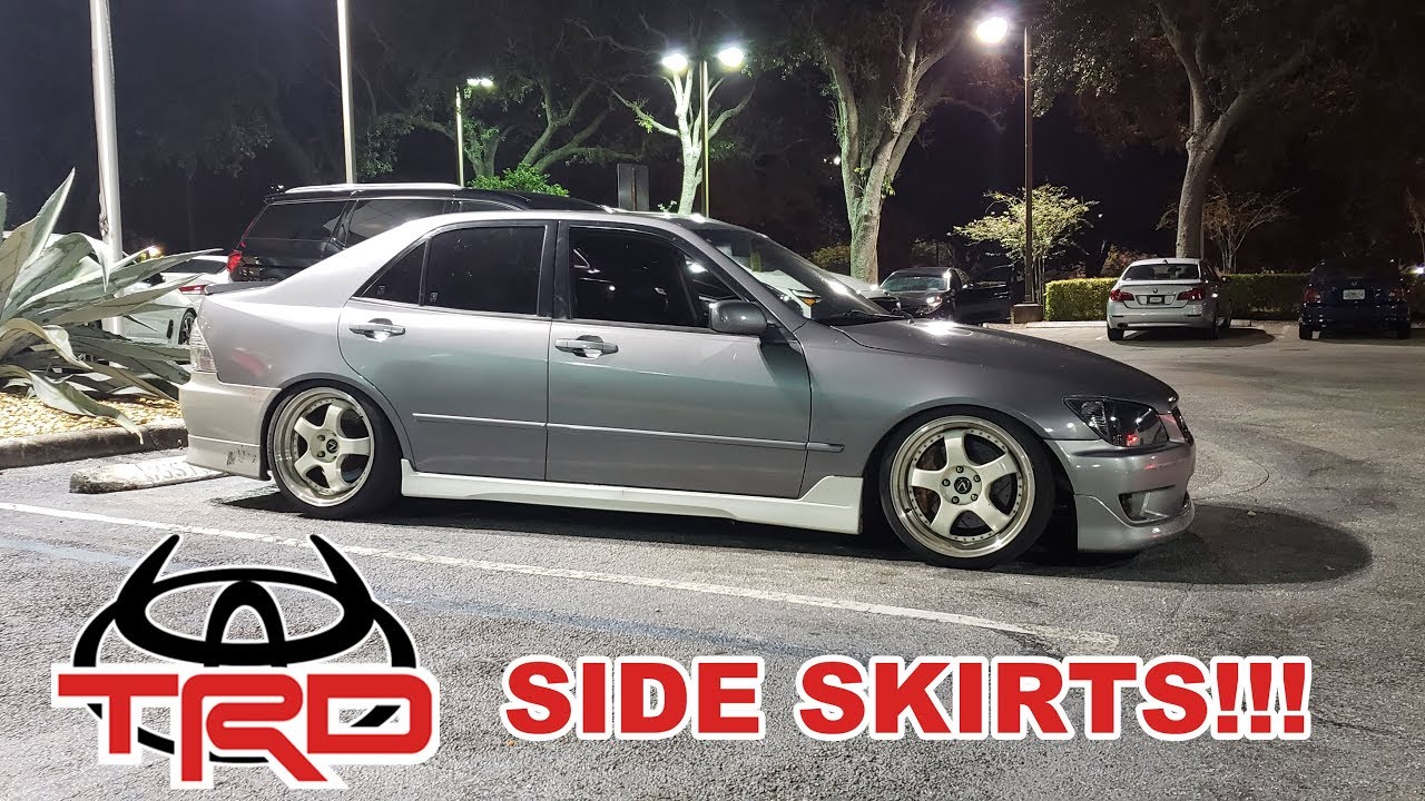TRD Side Skirts For The 1JZ IS300!!! YouTube
