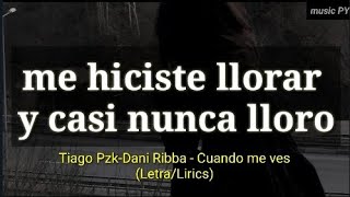 me hiciste llorar y casi nunca lloro (Letra/Lyrics)