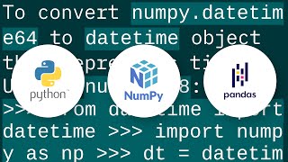 Converting between datetime, Timestamp and datetime64