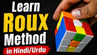 Roux Method explained in Hindi/Urdu| How to Make 2x3 Building Blocks in Roux Method| Rubik's Cube 