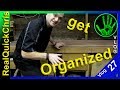 Get Organized realquickchris vlog 27