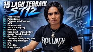 KOMPILASI LAGU PILIHAN TERBAIK ST12 SEPANJANG MASA | Nostalgia Masa SMA 2000an