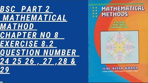 Bsc part 2  mathematical method chapter 8 exercise 8.2 question number 24, 25, 26 , 27, 28 & 29