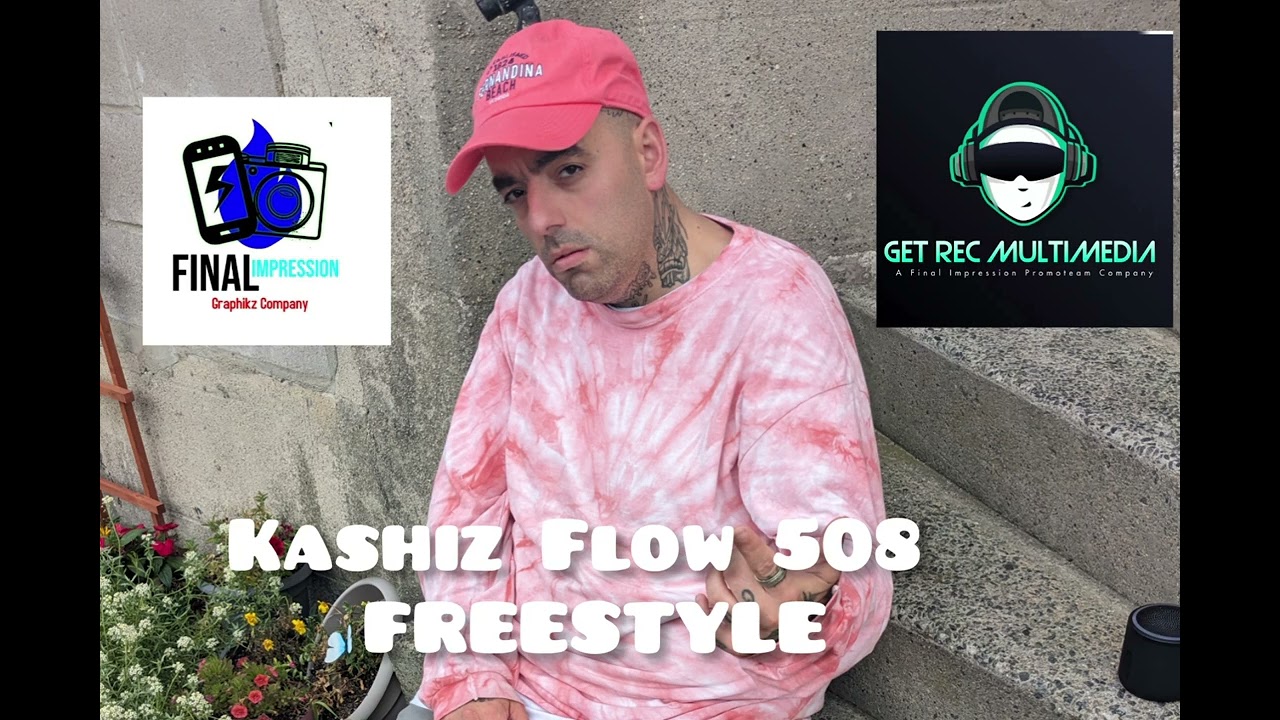 kashiz Flow 508 (promo use only Freestyle)