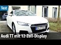 Audi TT mit 12,3-Zoll-Display im Test | deutsch / german