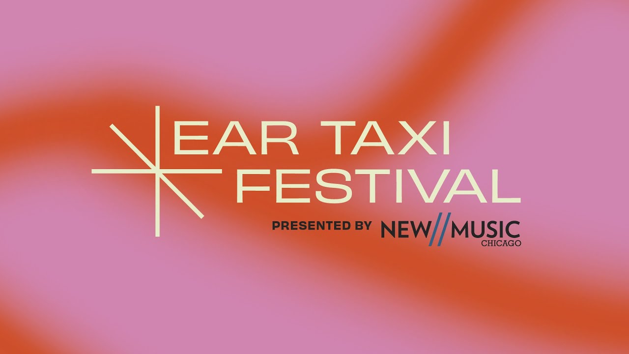 Ear Taxi Festival @ DePaul Art Museum 9/29/2021