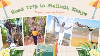 Road trip to Malindi/ Things to do in Malindi, Kenya // Joys Villa in Malindi