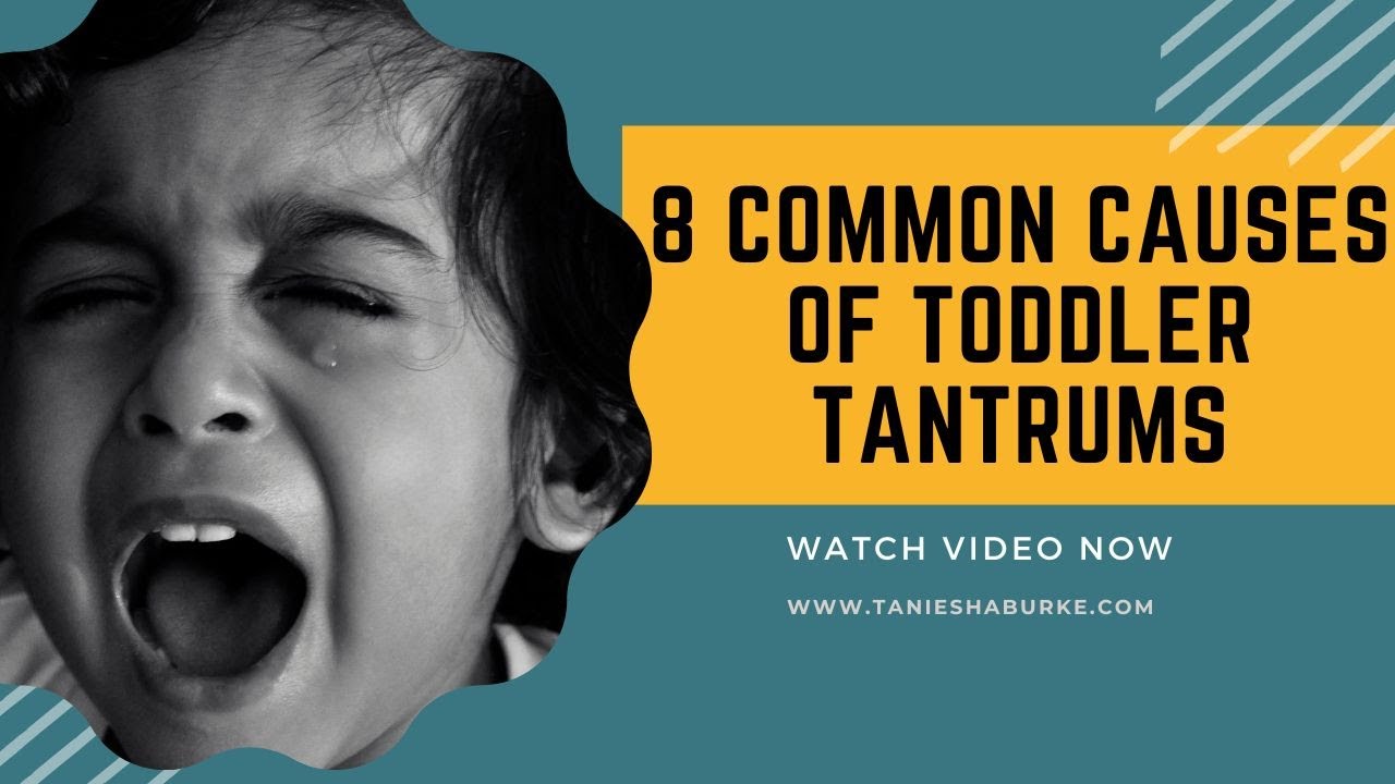 8 most common causes of tantrums in kids
