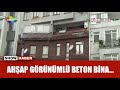 Yarısı ahşap yarısı beton bina!